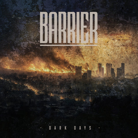 Barrier - Dark Days